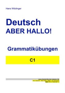 Deutsch ABER HALLO! C1 author Hans Witzlinger