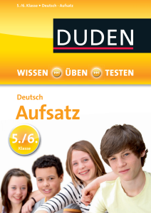 Duden Wissen-Üben-Testen - Deutsch - Aufsatz 5.-6. Klasse