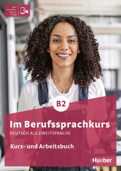 Im Berufssprachkurs Deutsch Als Zweitsprache B2 Kurs Und Arbeitsbuch