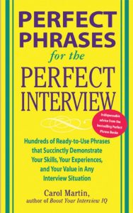 Perfect Phrases for the Perfect Interview (Carole Martin)