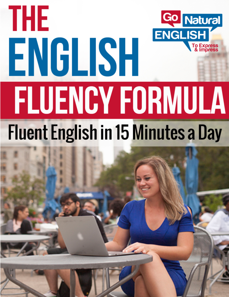 The English Fluency Formula Fluent English In 15 Minutes A day Book