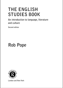 The English Studies Book - An Introduction to Language Literature and Culture