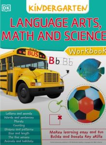 LANGUAGE ARTS, MATH AND SCIENCE WORKBOOK