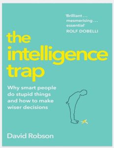 The Intelligence Trap